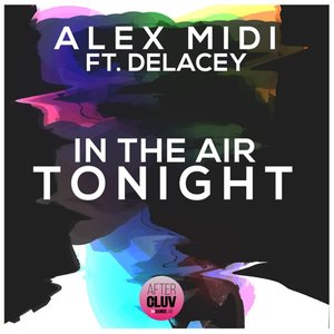 'Alex Midi feat. Delacey'の画像