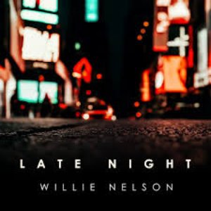 “Late Night Willie Nelson”的封面