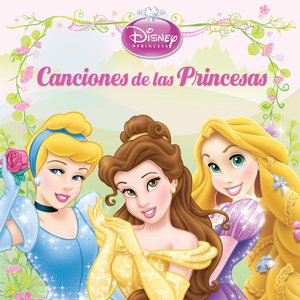 Image for 'Disney Princesa: Canciones de las Princesas'
