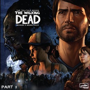 “The Walking Dead: The Telltale Series Soundtrack (Season 3 / Michonne, Pt. 1)”的封面