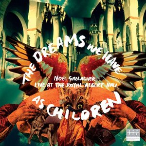 Image for 'The Dreams We Have As Children [Live]'