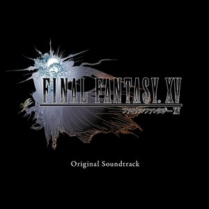 'FINAL FANTASY XV Original Soundtrack'の画像