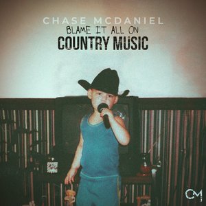 Image for 'Blame It All On Country Music'