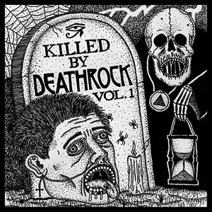 'Killed By Deathrock Vol.1'の画像