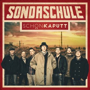 “Schön kaputt (Bonus Tracks Version)”的封面