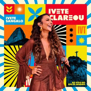 'Ivete Clareou (Ao Vivo)'の画像