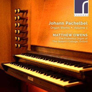 Image for 'Pachelbel: Organ Works, Volume 1'