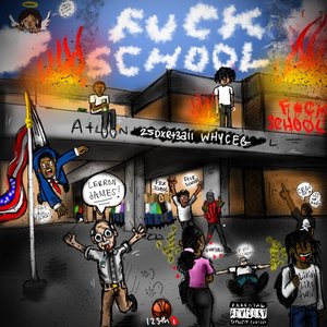Image for 'FUCK SCHOOL'