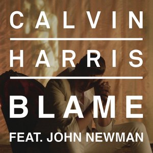 “Blame (feat. John Newman)”的封面