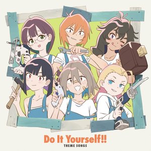 Image for 'Do It Yourself!! ‐どぅー・いっと・ゆあせるふ‐ Theme Songs'