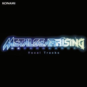“Metal Gear Rising: Revengeance Vocal Tracks”的封面