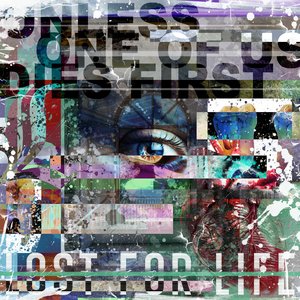 Bild für 'Unless One of Us Dies First'