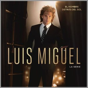 Image for 'Luis Miguel La Serie (Soundtrack)'