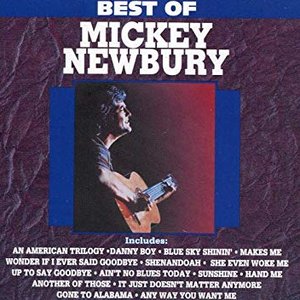 'Best of Mickey Newbury'の画像