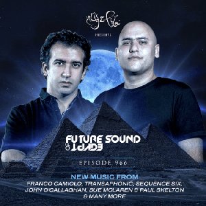Zdjęcia dla 'FSOE 966 - Future Sound Of Egypt Episode 966'