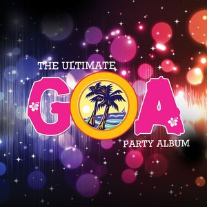 Image for 'The Ultimate Goa Party Album'