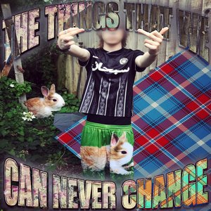 'the things that we can never change' için resim