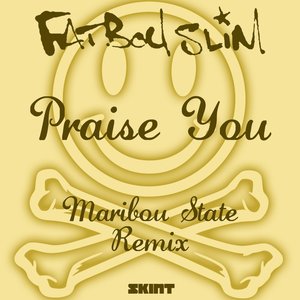 Bild för 'Praise You (Maribou State Remix)'