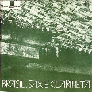 Изображение для 'Brasil, Sax E Clarineta'