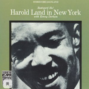 Immagine per 'Eastward Ho! Harold Land in New York'