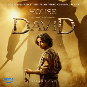 Image for 'House Of David (Music Inspired By The Prime Video Original Series) [Season One]'