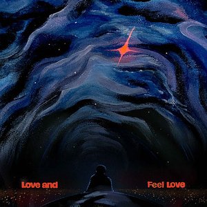 Image for 'Love and Feel Love'
