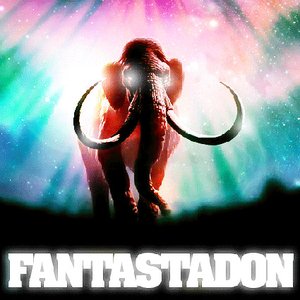 Image for 'Fantastadon'