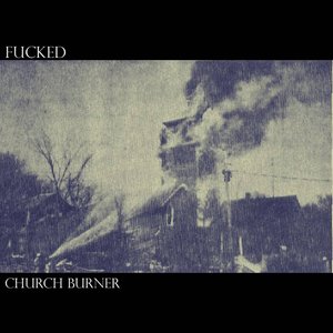 Image for 'Church Burner'