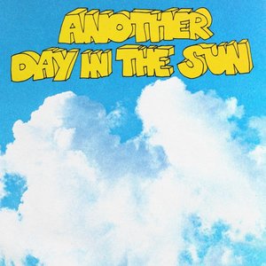 'Another Day In The Sun' için resim