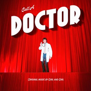 Image for 'Call A Doctor'