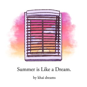 'Summer is Like a Dream'の画像