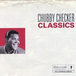 “Chubby Checker Classics”的封面