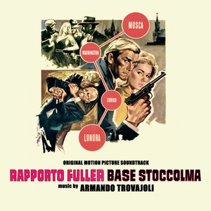 “Rapporto Fuller base Stoccolma (Original Motion Picture Soundtrack)”的封面