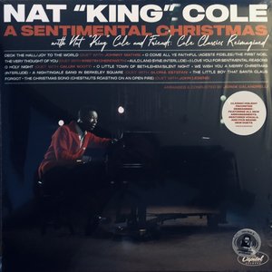 Image for 'A Sentimental Christmas With Nat King Cole And Friends: Cole Classics Reimagined'