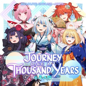 “Journey Like a Thousand Years 〜千年の旅〜”的封面