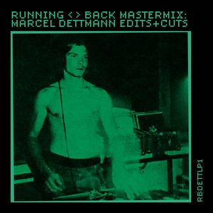 Image for 'Running Back Mastermix: Marcel Dettmann - Edits & Cuts (DJ Mix)'