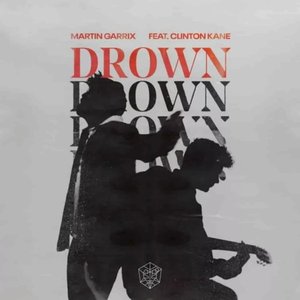 Image for 'Drown (feat. Clinton Kane)'