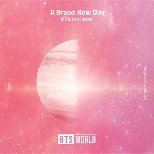 Image for 'A Brand New Day (BTS World Original Soundtrack) [Pt. 2]'
