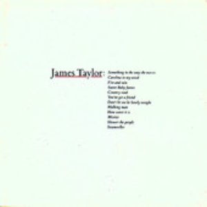 Image for 'James Taylor: Greatest Hits, Vol. 1'