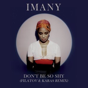 “Don't Be So Shy (Filatov & Karas Remix)”的封面