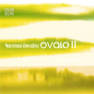 Image for 'Ovalo II (Edición Deluxe)'