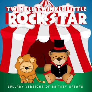 Image for 'Lullaby Versions of Britney Spears'