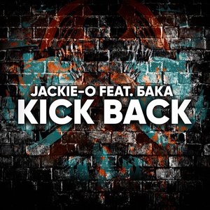 Image for 'KICK BACK'