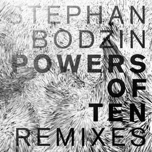 Image for 'Powers of Ten (Remixes)'