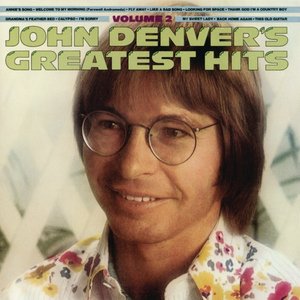 Image for 'John Denver's Greatest Hits, Vol. 2'