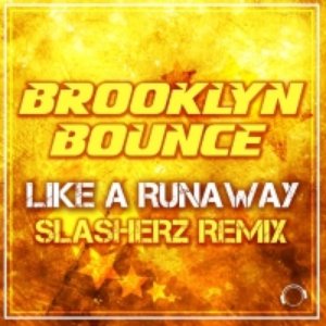 'Like a Runaway (Slasherz Remix)'の画像