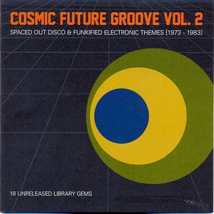 Zdjęcia dla 'Cosmic Future Groove, Vol. 2'