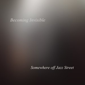 Image for 'Becoming Invisible'