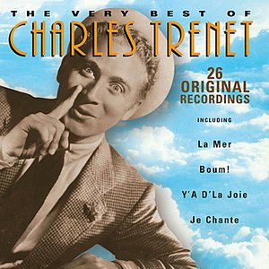 Image for 'The Very Best Of Charles Trenet'