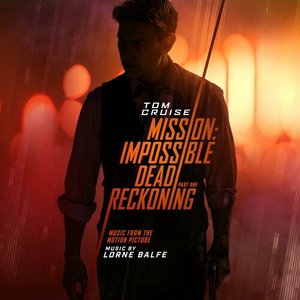 Image for 'Mission: Impossible - Dead Reckoning Part One'